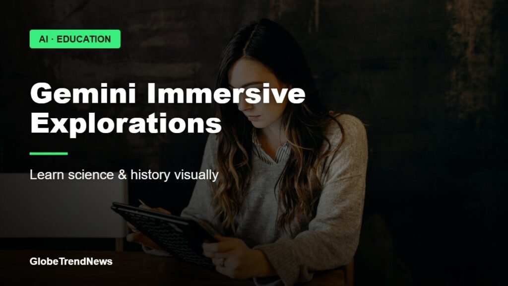 Gemini Immersive Explorations student learning